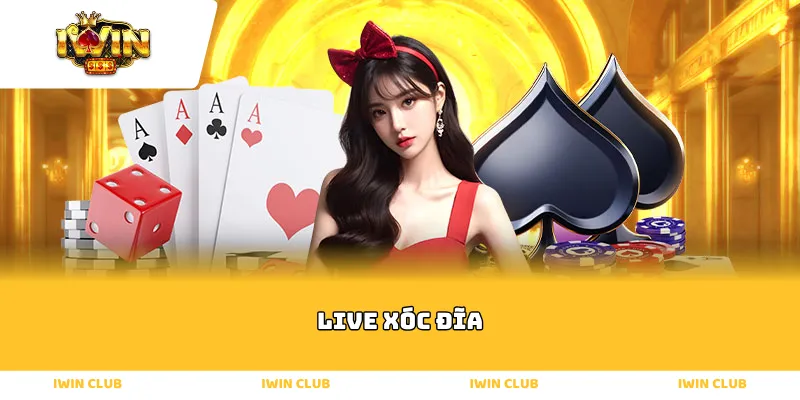 live xóc đĩa
